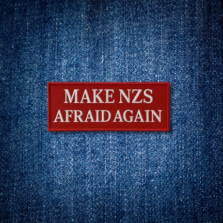 Make NZS Afraid erneut – Anti-Faschismus & Nazi, für Taschen, Jacken, Kleidung, Filz Aufnäher