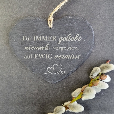 Schieferherz Für immer geliebt - Ewige Erinnerung an die Unvergesslichen