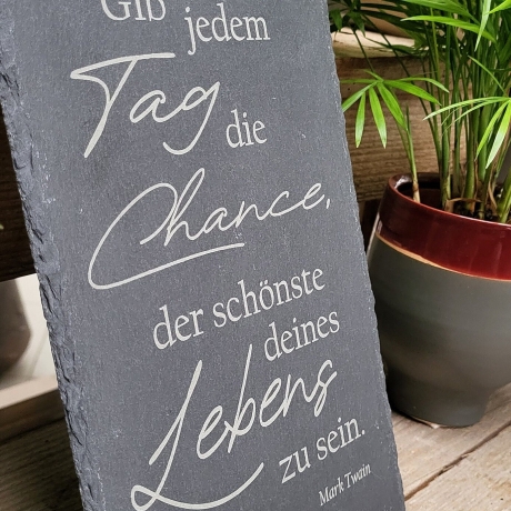 Schiefertafel mit inspirierendem Spruch – Einzigartige Dekoration für Garten und Zuhause