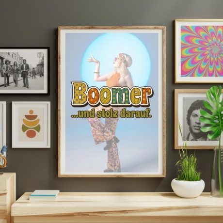 Lustiges Poster Boomer  …und stolz darauf | Deko 70er Jahre 
