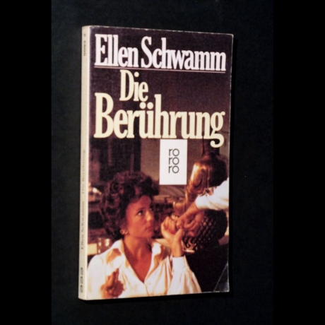 Ellen Schwamm - Die Berührung - Buch