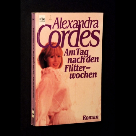 Alexandra Cordes - Am Tag nach den Flitterwochen - Buch