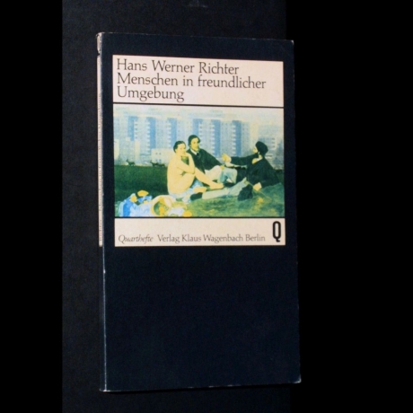 Hans Werner Richter - Menschen in freundlicher Umgebung - Buch