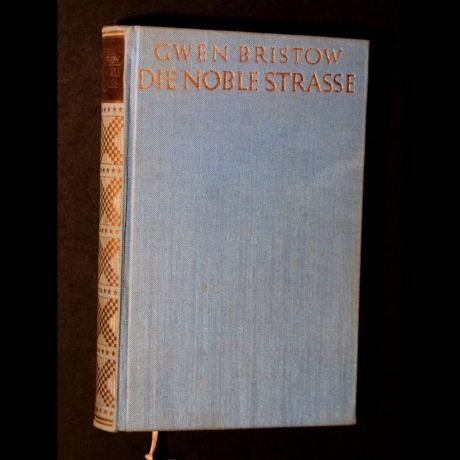Gwen Bristow - Die Noble Strasse - Buch