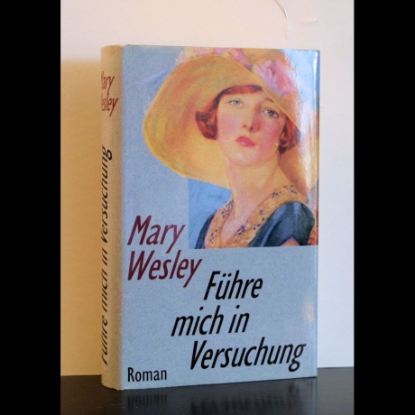 Mary Wesley - Führe mich nicht in Versuchung - Buch