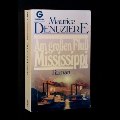 Maurice Denuzière - Am grossen Fluß Mississippi - Buch