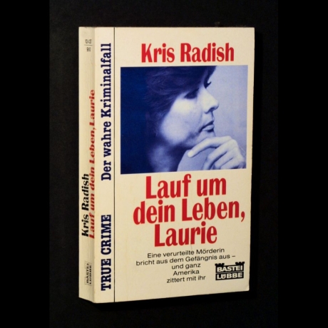 Kris Radish - Lauf um dein Leben, Laurie - Buch