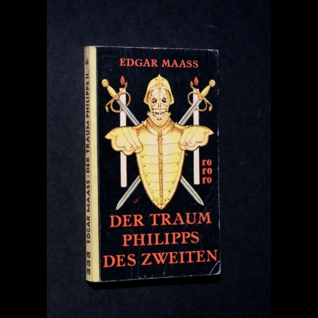 Edgar Maass - Der Traum Philipps II. - Buch