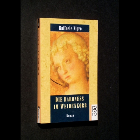 Raffaele Nigro - Die Baroness im Weidenkorb - Buch