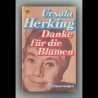 Ursula Herking - Danke für die Blumen - Buch