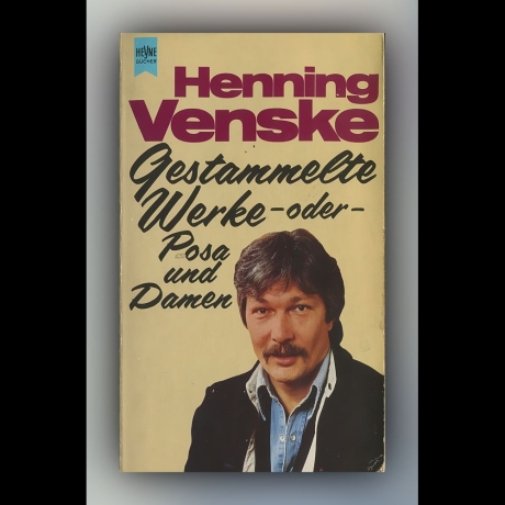 Henning Venske - Gestammelte Werke - oder - Posa und Damen - Buch