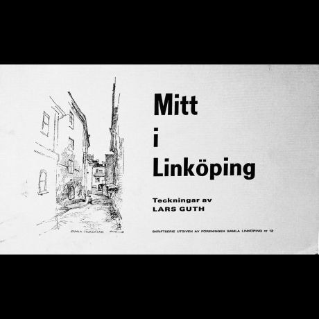 Lars Guth - Mitt i Linköping - Heft