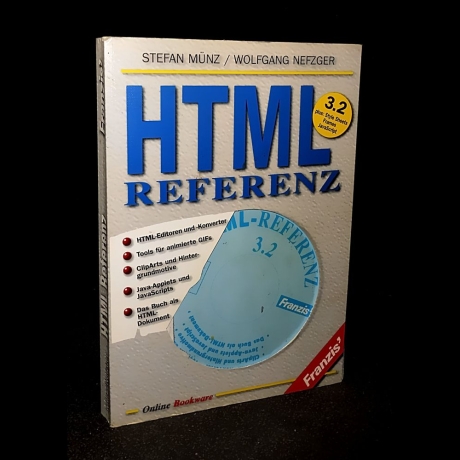 Stefan Münz & Wolfgang Nefzger - HTML- Referenz 3.2 - Buch