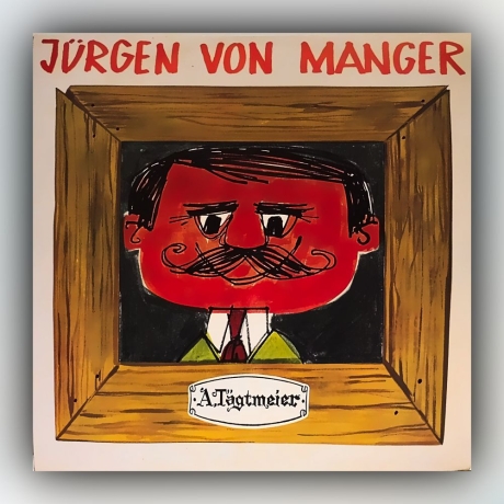 Jürgen von Manger - Stegreifgeschichten - Neueste Folge - Vinyl