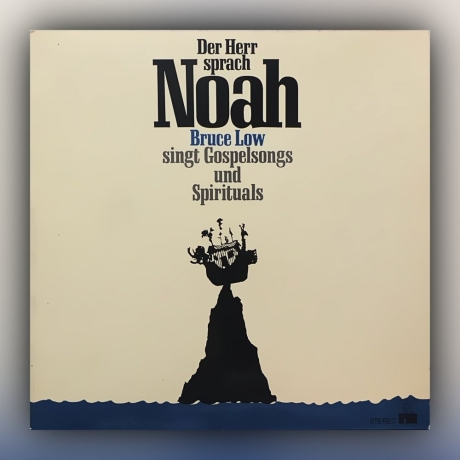 Bruce Low - Der Herr Sprach Noah (Bruce Low Singt Gospelsongs Und Spirituals) - Vinyl