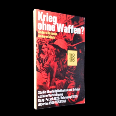 Anders Boserup & Andrew Mack - Krieg ohne Waffen - Buch