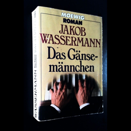 Jakob Wassermann - Das Gänsemännchen - Buch