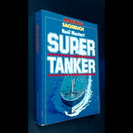 Noël Mostert - Supertanker - Buch