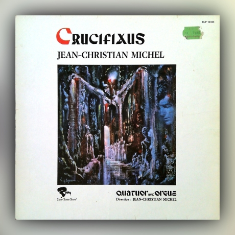 Jean Christian Michel - Crucifixus - Vinyl