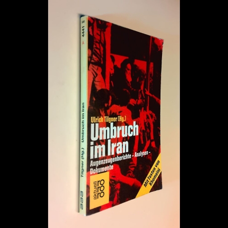 Ulrich Tilgner - Umbruch im Iran - Buch