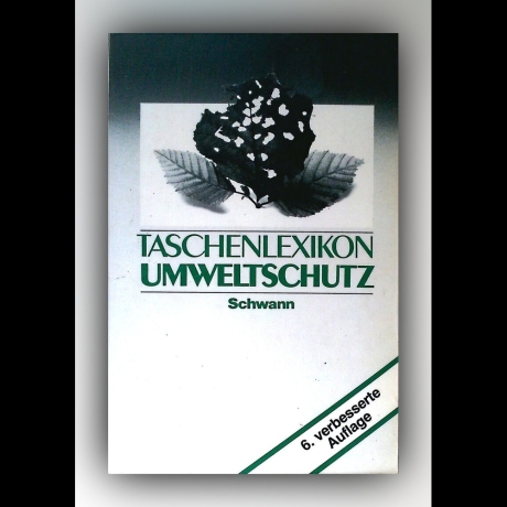Otto Ahlhaus & Gerhard Boldt & Klaus Klein - Taschenlexikon Umweltschutz - Buch