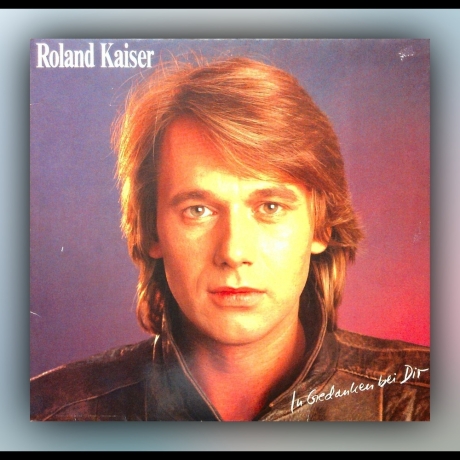 Roland Kaiser - In Gedanken bei dir - Vinyl