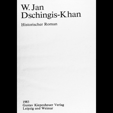 W. Jan (Jantschewetzki, Wassili Jan) - Dschingis-Khan - Buch