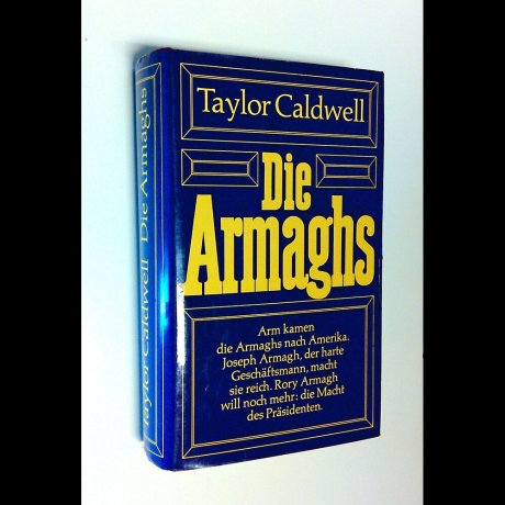 Taylor Caldwell - Die Armaghs - Buch