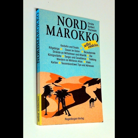 Christa & Norbert Machelett - Nord Marokko - Buch
