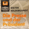 Dieter Hildebrandt - Die Presse und der Präsident - Vinyl