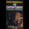 Bernt Engelmann - Wir Untertanden - Buch