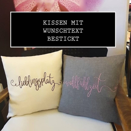Kissen mit Wunschtext personalisierbar/ bestickt