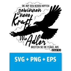 Druckdatei, SVG EPS PNG, Wie Adler, Jesaja 40 31