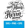 Druckdatei, SVG EPS PNG, ich aber und mein haus, Josua 24 15
