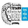 Druckdatei, SVG EPS PNG, Sei mutig und stark, Josua 1 9