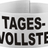 Klett-Armbinde 10 cm Höhe bedruckt mit TAGESVOLLSTE