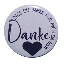 Button 25 mm mit Anstecknadel Spruch Danke Freundin Mama