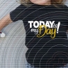 Today is my Day! Plotterdatei SVG DXF 