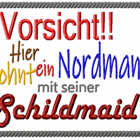 DreamEmbroid Warnschild Schildmaid / Nordmann