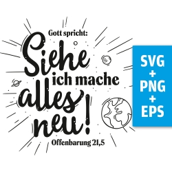 Druckdatei, SVG EPS PNG, Siehe ich mache alles neu, Jahreslosung
