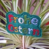 Frohe Ostern | Stabdatei | 7.50 x 4.57 cm | VS | ITH