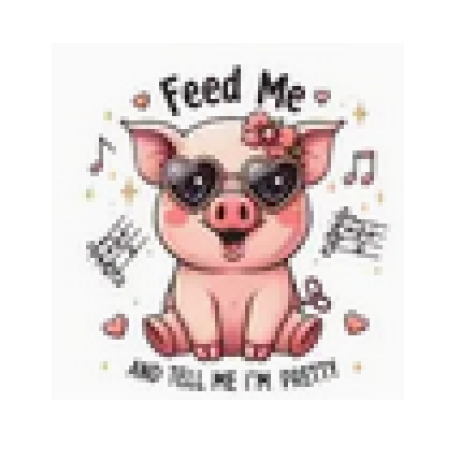 Feed me and tell me i´m pretty